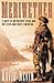 Meriwether : A Novel of Meriwether Lewis and the Lewis & Clark Expedition