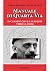 Manuale di quarta via. In c...