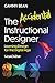 The Accidental Instructional Designer, 2nd Edition: Learning Design for the Digital Age