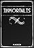 Immortalis