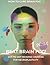 Beat Brain Fog: Dot-To-Dot Reverse Coloring Book for Neuroplasticity
