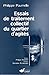 ESSAIS DE TRAITEMENT COLLECTIF DU QUARTIER D AGITES by Philippe Paumelle
