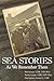 Sea Stories by Rod Lyman