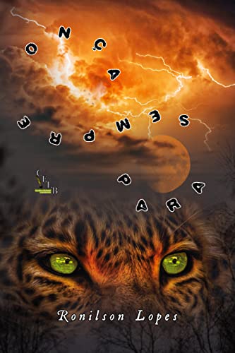 Onça Para Sempre Onça (Portuguese Edition)