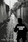 Fitzroy Raw