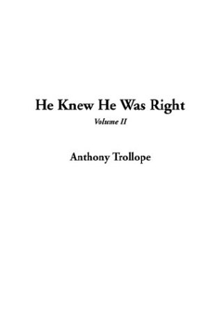 He Knew He Was Right