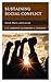 Sustaining Social Conflict:...