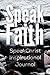 Speak Faith Inspirational J...