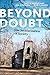 Beyond Doubt: The Secularization of Society (Secular Studies, 7)