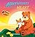 Adventures into the Heart, ...