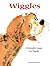 Wiggles