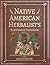 Native American Herbalist’s Handbook by Oldpress
