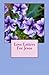 Love Letters For Jesus