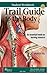 Trail Guide to the Body by Carol Craig
