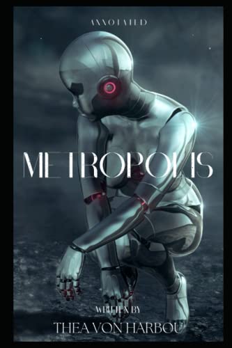 Metropolis "Annotated"