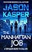 The Manhattan Job (Spider Heist Thrillers, 3)