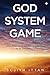 God System Game : What If O...