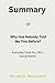 Summary of Why Has Nobody Told Me This Before?: Everyday Tools for Life’s Ups & Downs by Julie Smith
