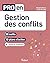 Pro en Gestion des conflits...