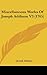 Miscellaneous Works Of Joseph Addison V3 (1765)
