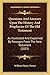 Questions And Answers Upon The History And Prophecies Of The Old Testament: As Illustrated And Explained By Passages From The New Testament (1825)