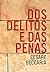 Dos delitos e das penas by Cesare Beccaria