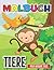 Tiere Malbuch für Kinder [2...