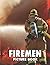 The Picture Book Of FireMen...