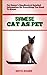 SIAMESE CAT AS PET: Best Guide To Training And Keeping Siamese Cat As Pet Complete Siamese Cat Pet Information: Care, Feeding, Housing, Treats And All Included