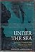 Under the Sea: a Treasury o...