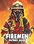 The Picture Book Of FireMen by Emma Durham