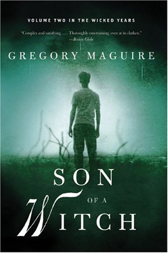 Son of a Witch: Volume Two in the Wicked Years