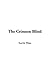 The Crimson Blind