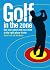 Golf in the Zone: Get Your ...