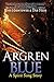 Argren Blue: An Epic Fantasy (Spirit Song: Rebels Rising Book 1)