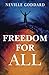 Freedom for All