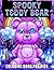 Spooky Tєddч Bєαr Coloring Book For Kids by Patrick Wardle