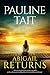 Abigail Returns by Pauline Tait
