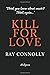 KILL FOR LOVE