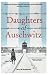 Daughters of Auschwitz by Jerrry M Anderson