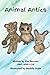 Animal Antics