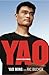 YAO: A Life in Two Worlds