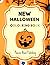 New Halloween Colouring Book by Phoenix Bloom