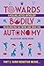 Part 3: Harm Reduction Means... (Towards Bodily Autonomy: A Healing Justice Anthology Decolonizing Sex Work and Drug Use)