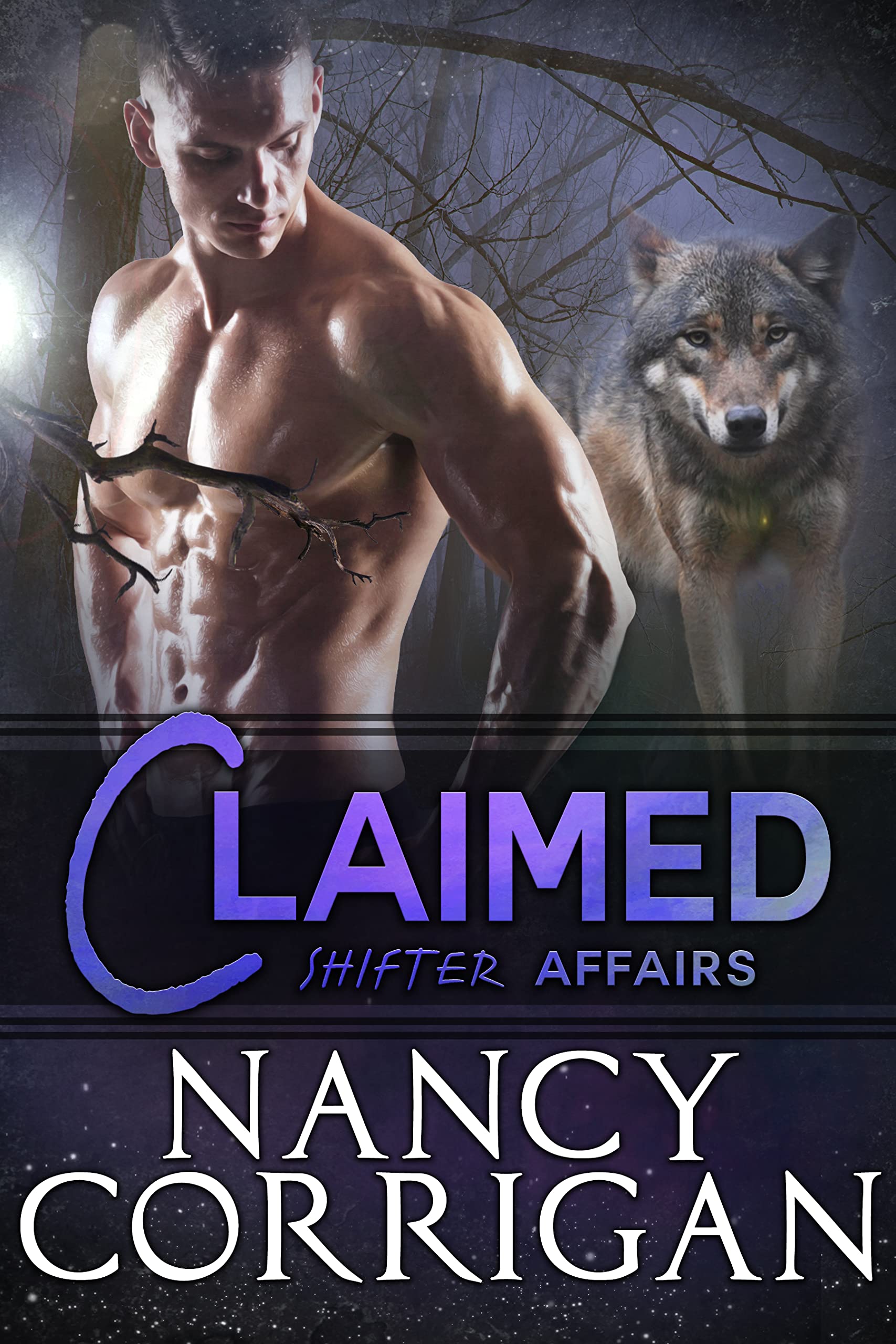Claimed (Shifter Affairs Book 2)