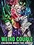 Weird Couple Coloring Book ...