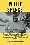 WILLIE SPENCE: American Idol runner-up dies at 23, Career, Early Life, Legacy, Cause of Death, and A biography. American Idol,' Willie Spence. Full Details.
