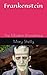 Frankenstein: The Modern Prometheus