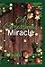 A Christmas Miracle: A roma...