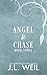 Angel & Chase: Chasing Angel (Shade Collection)